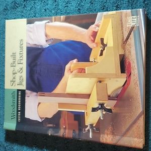 Shop-built jigs & fixtures